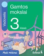 Gamtos mokslai. Vadovėlis 3 klasei (Maži milžinai)