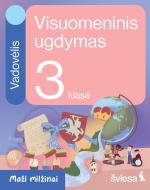 Visuomeninis ugdymas. Vadovėlis 3 klasei (Maži milžinai)