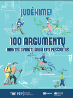 „Judėkime! 100 argumentų rinktis dviratį arba eiti pėsčiomis“